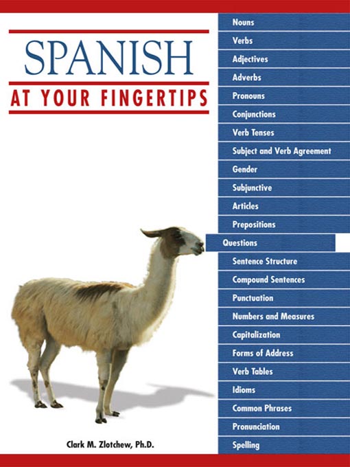 Title details for Spanish at Your Fingertips by Clark M. Zlotchew - Available